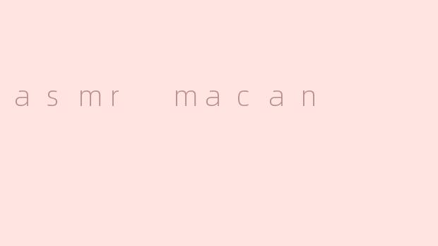 asmr macan